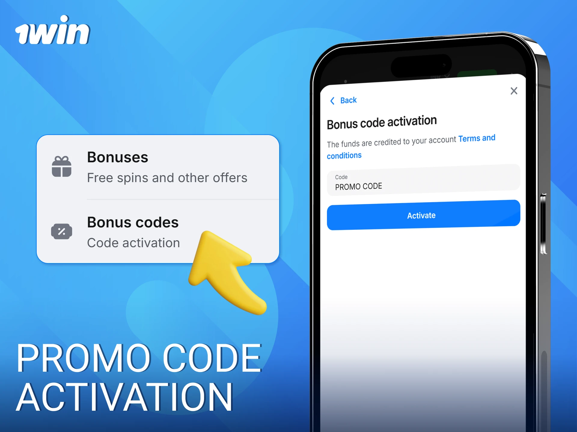 Activate your 1win Promo Code through the official mobile App to start betting.